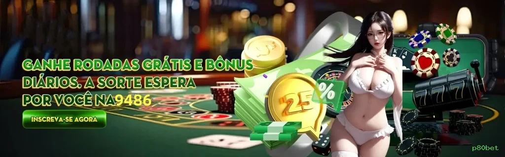 Plataforma p80bet - cassino e apostas